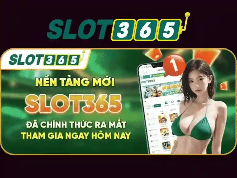 slot365 vip – Kết nối đẳng cấp và trải nghiệm đỉnh cao